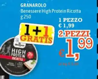 Famila GRANAROLO Benessere High Protein Ricotta g 250 offerta