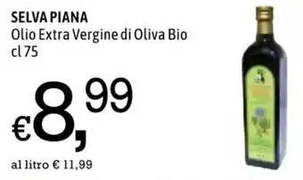 Famila SELVA PIANA Olio Extra Vergine di Oliva Bio cl75 offerta