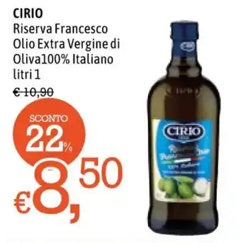 Famila CIRIO Riserva Francesco Olio Extra Vergine di Oliva100% Italiano litri 1 offerta