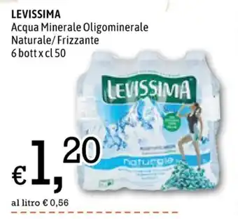 Famila LEVISSIMA Acqua Minerale Oligominerale Naturale/Frizzante 6 bott x cl 50 offerta