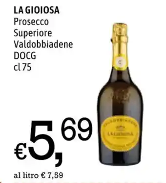 Famila LA GIOIOSA Prosecco Superiore Valdobbiadene DOCG cl75 offerta