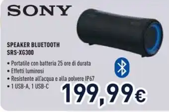 Unieuro SONY SPEAKER BLUETOOTH SRS-XG300 offerta