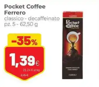 Coop Pocket Coffee Ferrero classico decaffeinato pz. 5- 62,50 g offerta