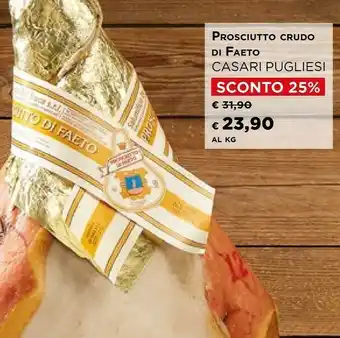 Iper La Grande Casari Pugliesi Prosciutto Crudo Di Faeto offerta