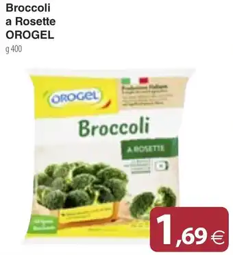 Docks Cash&Carry Broccoli a Rosette OROGEL g 400 offerta