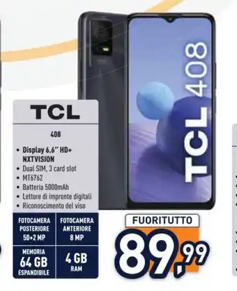Unieuro TCL 408 offerta