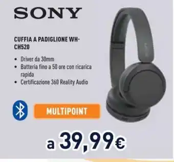 Unieuro SONY CUFFIA A PADIGLIONE WH-CH520 offerta