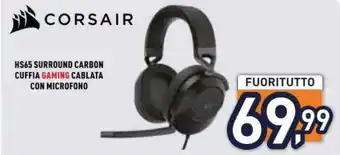 Unieuro CORSAIR HS65 SURROUND CARBON CUFFIA GAMING CABLATA CON MICROFONO offerta