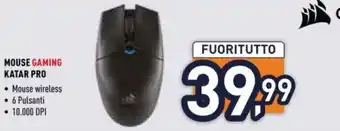 Unieuro MOUSE GAMING KATAR PRO offerta