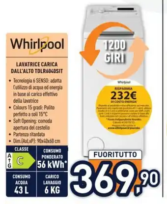 Unieuro Whirlpool LAVATRICE CARICA DALL'ALTO TDLR6040SIT offerta