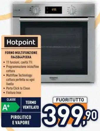 Unieuro Hotpoint FORNO MULTIFUNZIONE FA4S844PIXHA offerta