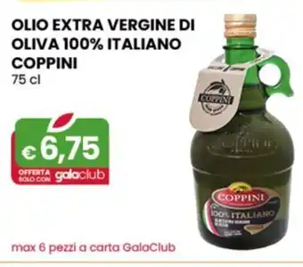 Gala Supermercati OLIO EXTRA VERGINE DI OLIVA 100% ITALIANO COPPINI 75 cl offerta