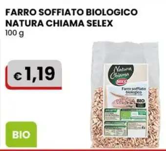 Gala Supermercati FARRO SOFFIATO BIOLOGICO NATURA CHIAMA SELEX 100 g offerta