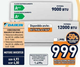 Unieuro Daikin Condizionatore Dual 9+12 offerta