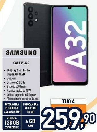 Unieuro Samsung Galaxy A32 128GB Display 6.4” FHD+ Super AMOLED Awesome Black offerta