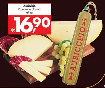 Deco Maxistore Auricchio Provolone classico offerta