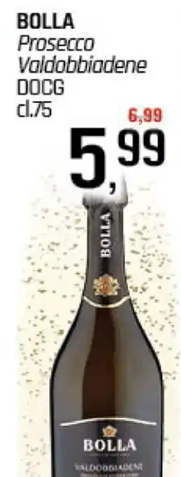 Famila Superstore BOLLA Prosecco Valdobbiadene DOCG cl.75 offerta