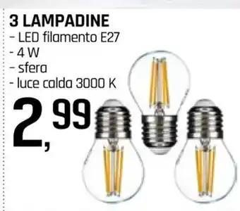3 LAMPADINE LED filamento E27
