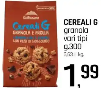 Famila Superstore CEREALI G granola vari tipi g.300 offerta
