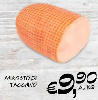 èccoMI ARROSTO DI TACCHINO offerta