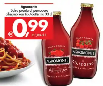 Deco Maxistore Agromonte Salsa pronta di pomodoro ciliegino vari tipi/datterino 33 cl offerta