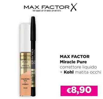 La Saponeria MAX FACTOR Miracle Pure correttore liquido + Kohl matita occhi offerta