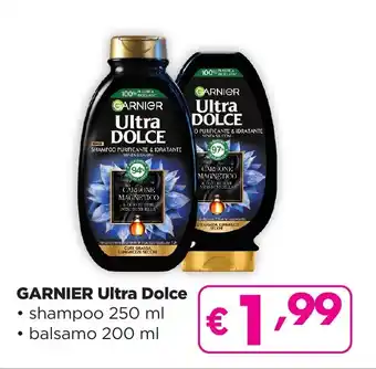 La Saponeria GARNIER Ultra Dolce shampoo 250 ml balsamo 200 ml offerta
