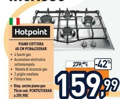 Hotpoint PCN 642 IX/HAR Piano Cottura Acciaio Inossidabile Da Incasso 59 Cm  Gas 4 Fornello(i) offerta di Unieuro