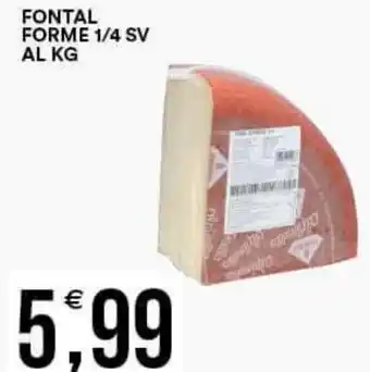 Vantaggio Cash&Carry FONTAL FORME 1/4 SV AL KG offerta
