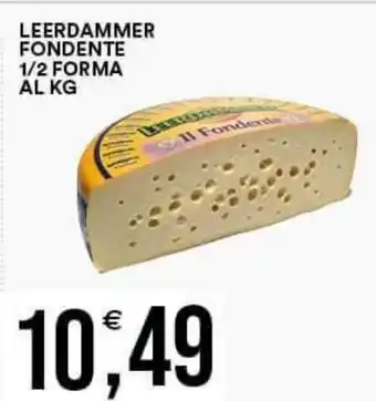 Vantaggio Cash&Carry LEERDAMMER FONDENTE 1/2 FORMA AL KG offerta