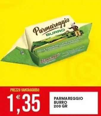 Vantaggio Cash&Carry PARMAREGGIO BURRO 200 GR offerta