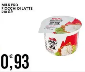 Vantaggio Cash&Carry MILK PRO FIOCCHI DI LATTE 210 GR offerta