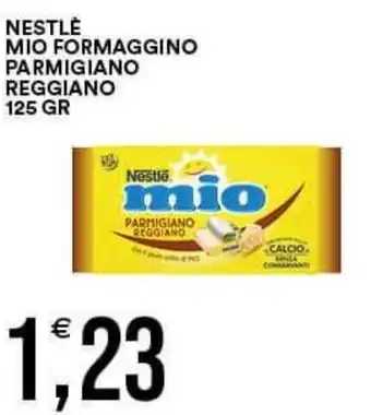 Vantaggio Cash&Carry NESTLÉ MIO FORMAGGINO PARMIGIANO REGGIANO 125 GR offerta