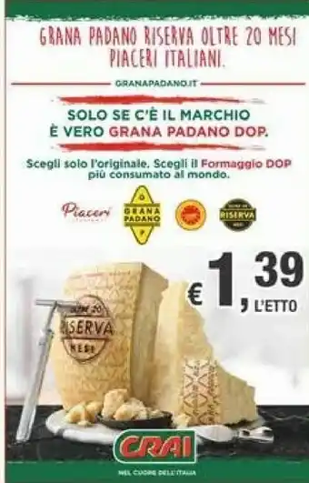Crai Grana Padano Grana Padano - Grana Padano DOP offerta