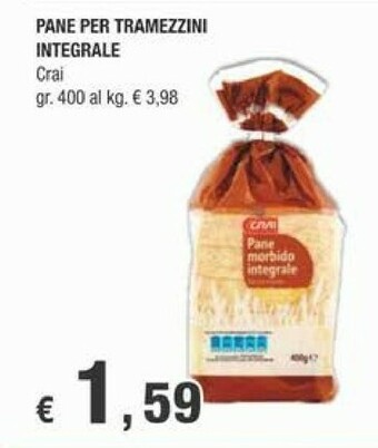 Crai Crai Pane Per Tramezzini Integrale offerta