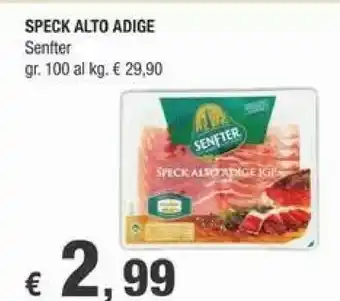 Crai Senfter Speck Alto Adige offerta