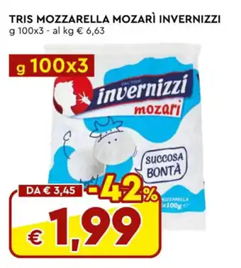 Galassia TRIS MOZZARELLA MOZARÌ INVERNIZZI g 100x3 offerta