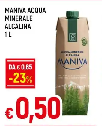 Galassia MANIVA ACQUA MINERALE ALCALINA 1 L offerta
