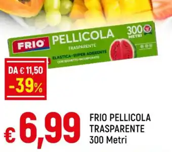 Galassia FRIO PELLICOLA TRASPARENTE 300 Metri offerta