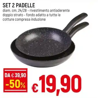 Galassia SET 2 PADELLE offerta