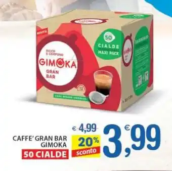Qui Discount CAFFE' GRAN BAR GIMOKA 50 CIALDE offerta
