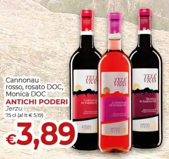 Cannonau rosso, rosato DOC, Monica DOC ANTICHI PODERI Jerzu 75 cl