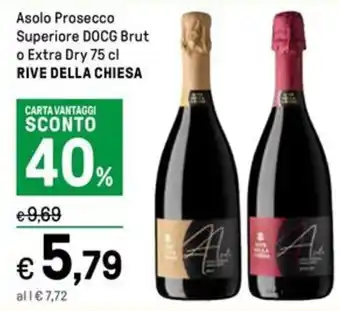 Iper La Grande Asolo Prosecco Superiore DOCG Brut o Extra Dry 75 cl RIVE DELLA CHIESA offerta