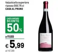 Iper La Grande Valpolicella superiore ripasso DOC 75 cl CASA AL PRUNO offerta