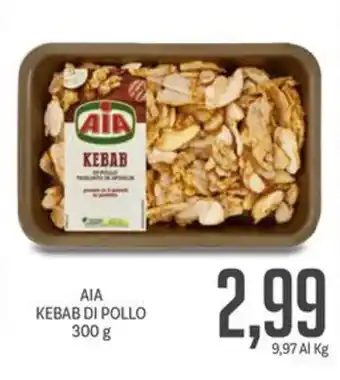 Supermercati Piccolo AIA KEBAB DI POLLO 300 g offerta