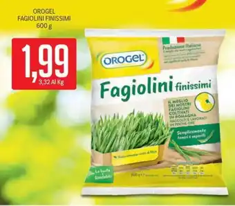 Supermercati Piccolo OROGEL FAGIOLINI FINISSIMI 600 g offerta