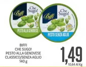 Supermercati Piccolo BIFFI CHE SUGO! PESTO ALLA GENOVESE CLASSICO/SENZA AGLIO 140 g offerta