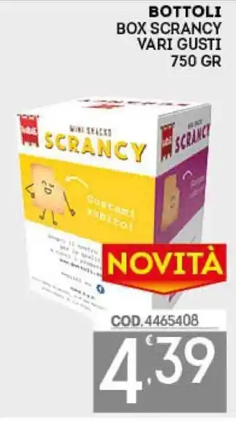 Eurocash Bottoli Box Scrancy vari gusti 750gr offerta
