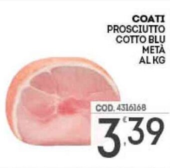 Coati Prosciutto Cotto Blu Metà