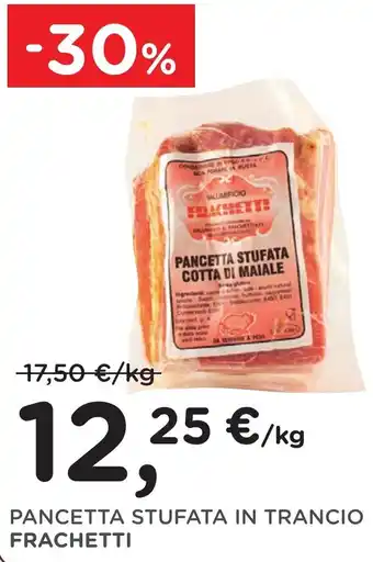 Poli PANCETTA STUFATA IN TRANCIO FRACHETTI offerta